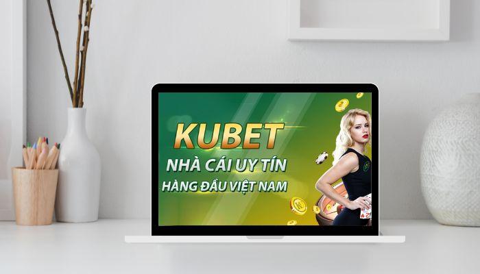 Hướng dẫn đăng ký Kubet trên máy tính